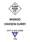 Mango Chicken Curry 120g IDDSI Level 6 Soft Bitesized