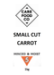 Small Cut Carrot 1kg Minced Moist