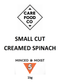 Small Cut Creamed Spinach 1kg Minced Moist